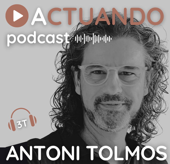 Actuando. El podcast.